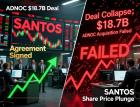 Акции Santos рухнули после срыва сделки с ADNOC на $18,7 млрд